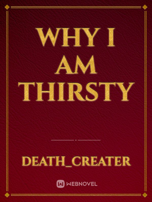why I am thirsty