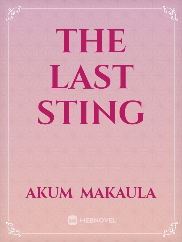 The last sting