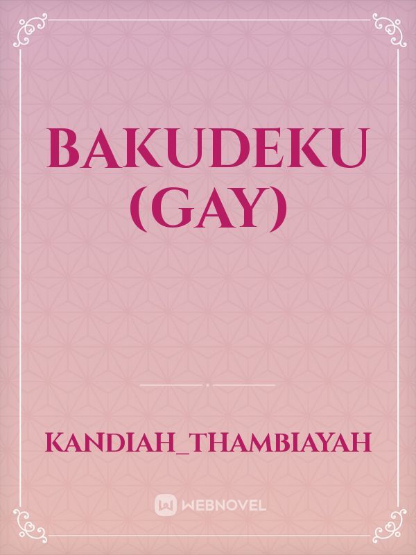 BAKUDEKU (gay)