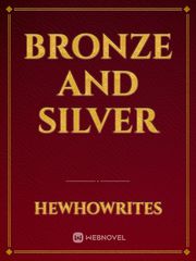 Bronze and Silver Book