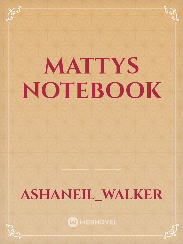 mattys notebook Book