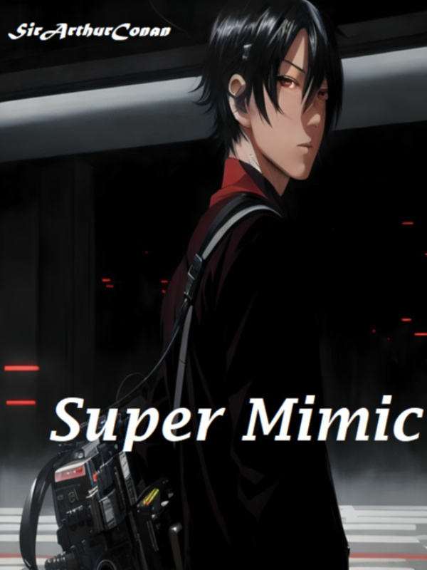 Super Mimic
