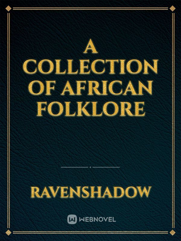 A Collection of African Folklore Book