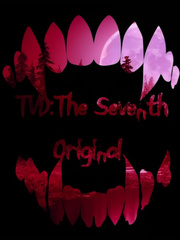 TVD: The Seventh Original Book