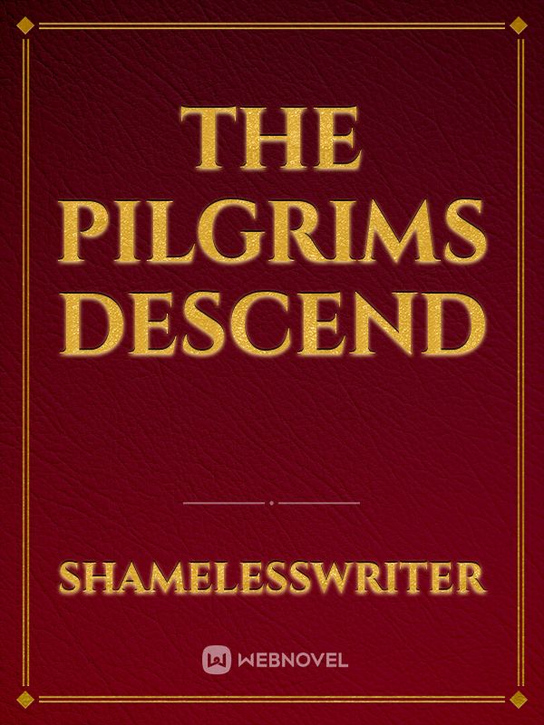 The Pilgrims descend Book