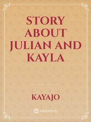 story about julian and kayla Book