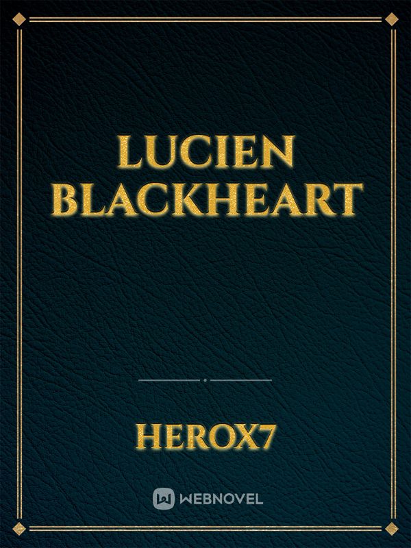 Lucien Blackheart Book
