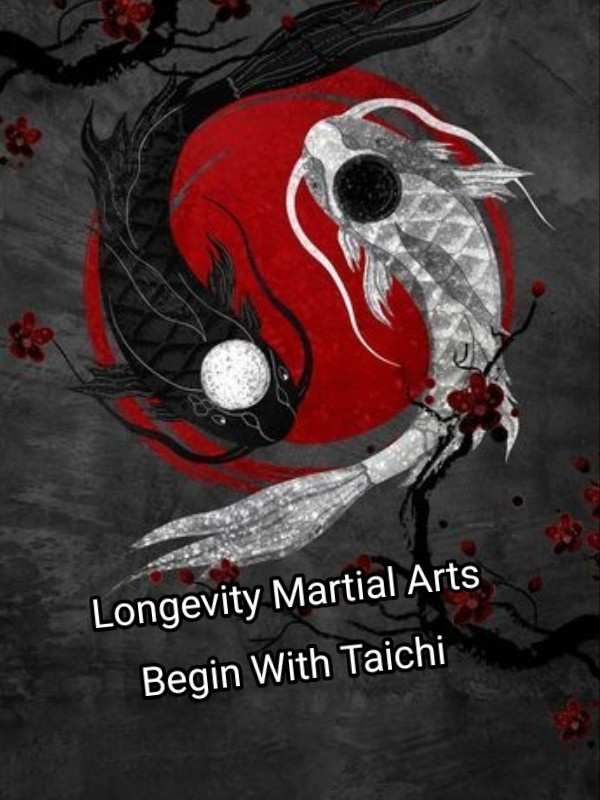 Longevity Martial Arts: Begin With Taichi