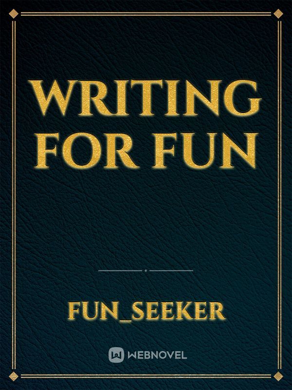 writing for fun