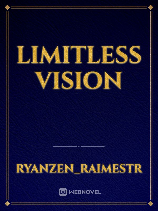 Limitless Vision