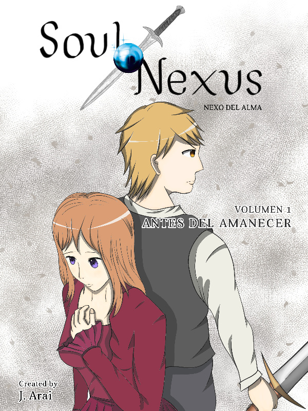 Soul Nexus. Volumen 1: Antes del amanecer