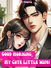 Good Morning, My Cute Little Wife! Book