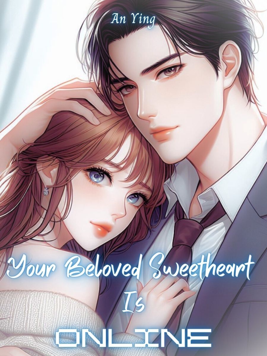 Your Beloved Sweetheart Is Online Book
