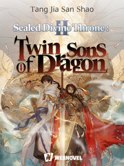 Sealed Divine Throne II: Twin Sons of Dragon Book