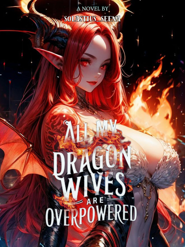 Isekai'd With My Mafia Family: All My Dragons Wives Are Overpowered!