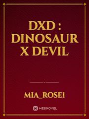 DXD : Dinosaur X Devil Book