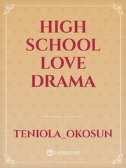 HIGH SCHOOL LOVE DRAMA Book