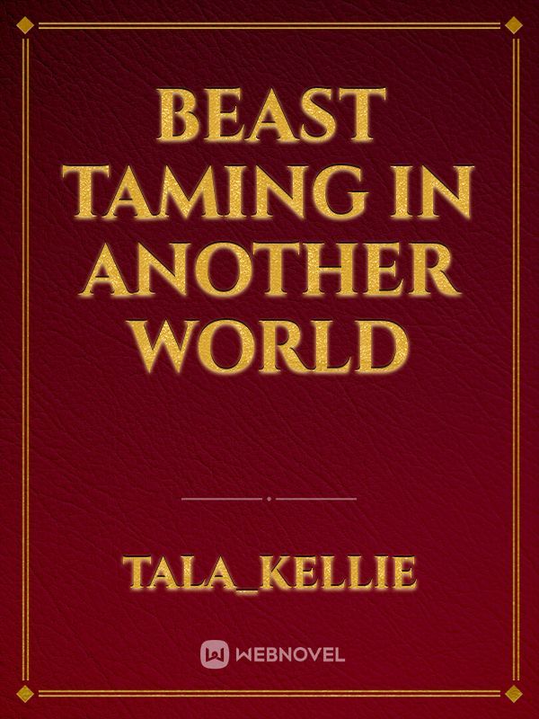 Beast Taming in Another World