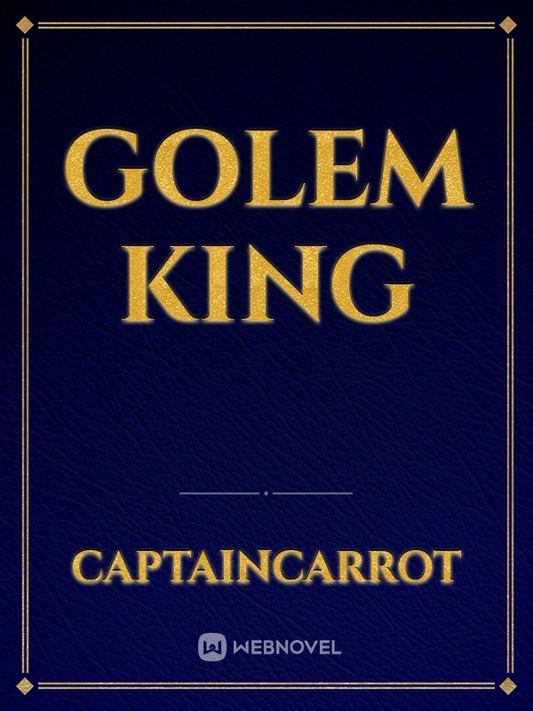 Golem king