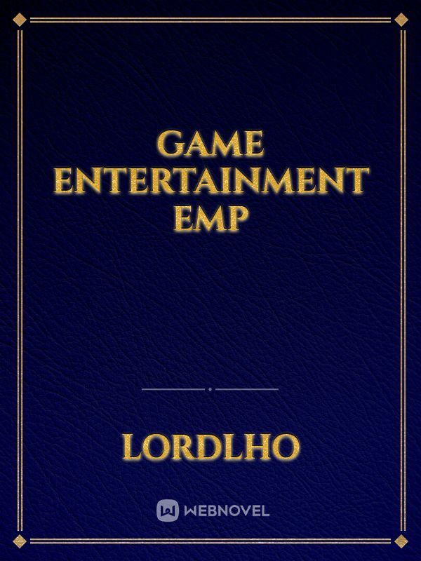 Game Entertainment Emp