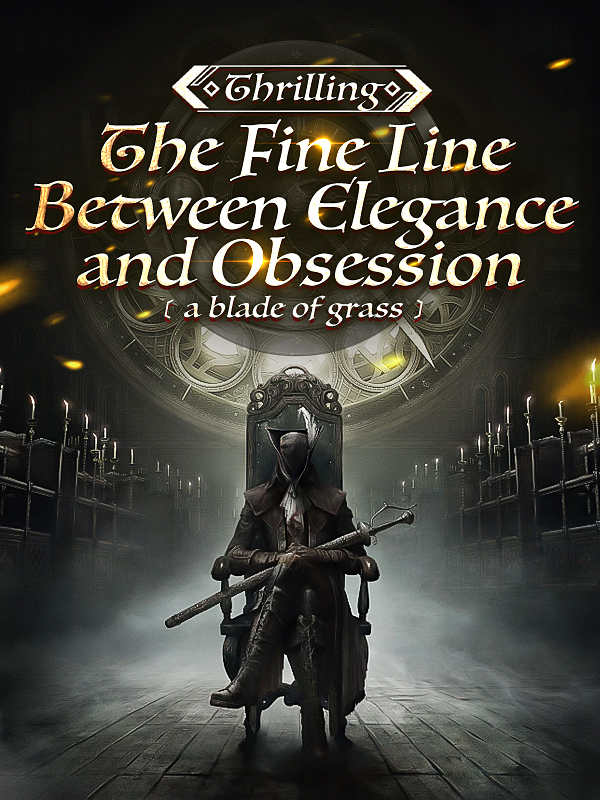 Thrilling: The Fine Line Between Elegance and Obsession Book