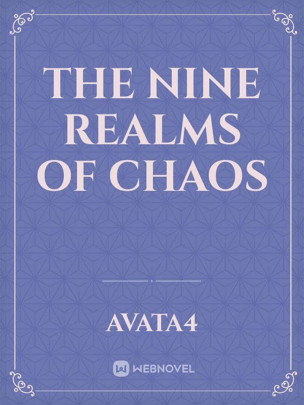 The Nine Realms of Chaos