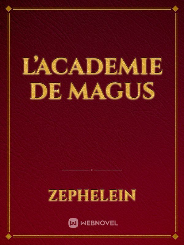 l’Academie de Magus