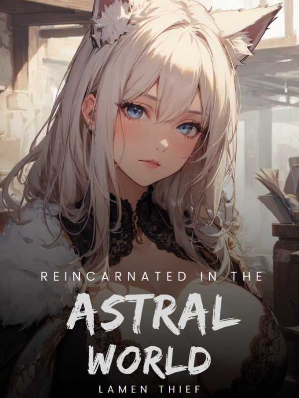 Reincarnated in the Astral World Book