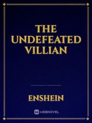 The Undefeated Villian Book