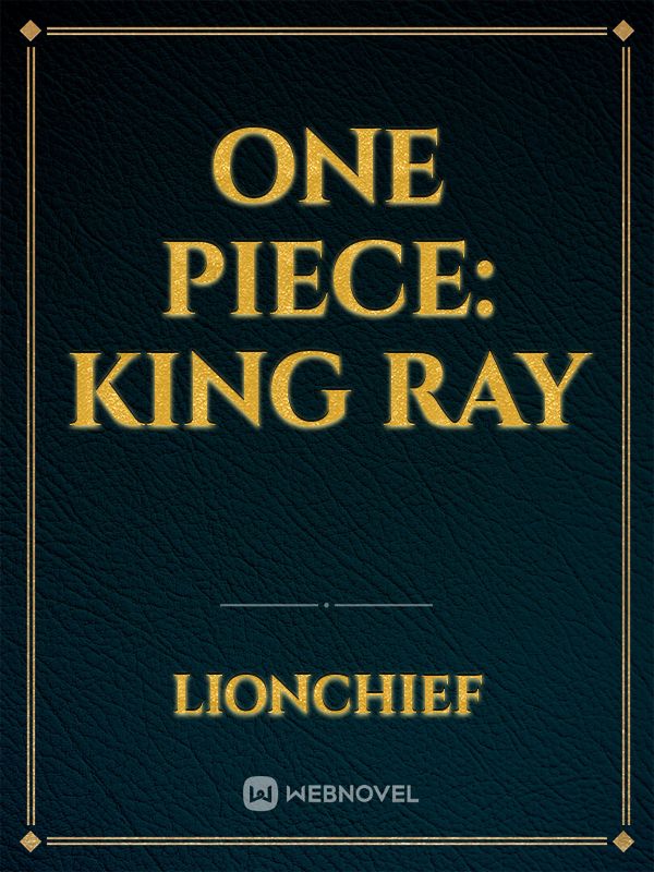 One Piece: King Ray