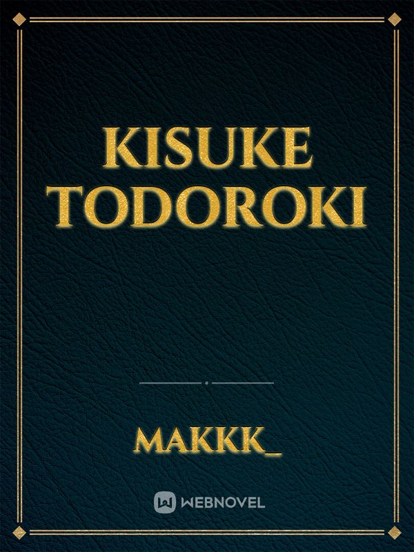 Kisuke Todoroki Book