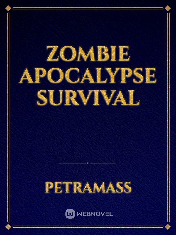 Zombie Apocalypse Survival Book