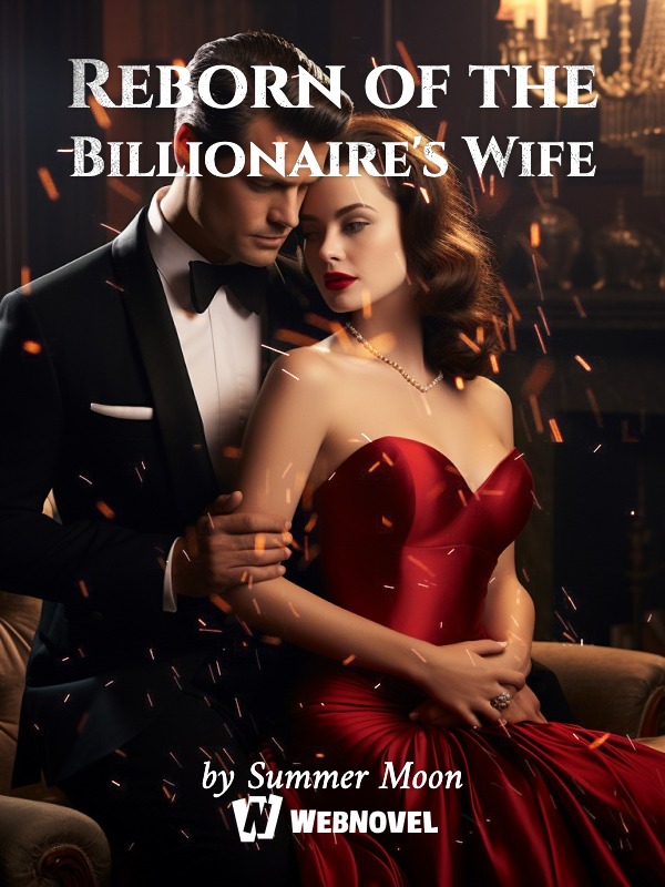 Reborn of the Billionaire's Wife Book