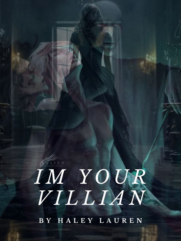 I'm Your Villian