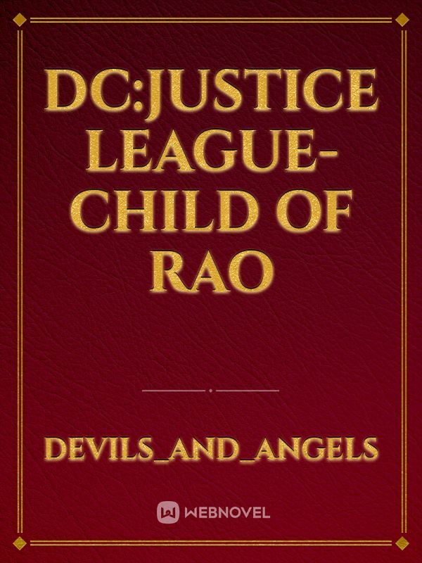 DC:Justice League-Child of Rao