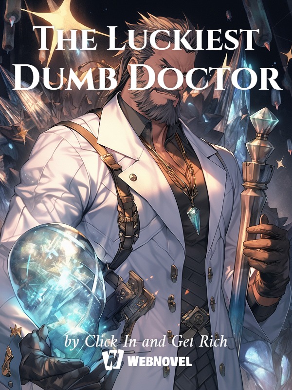 The Luckiest Dumb Doctor Book