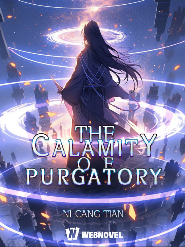 The Purgatory Calamity