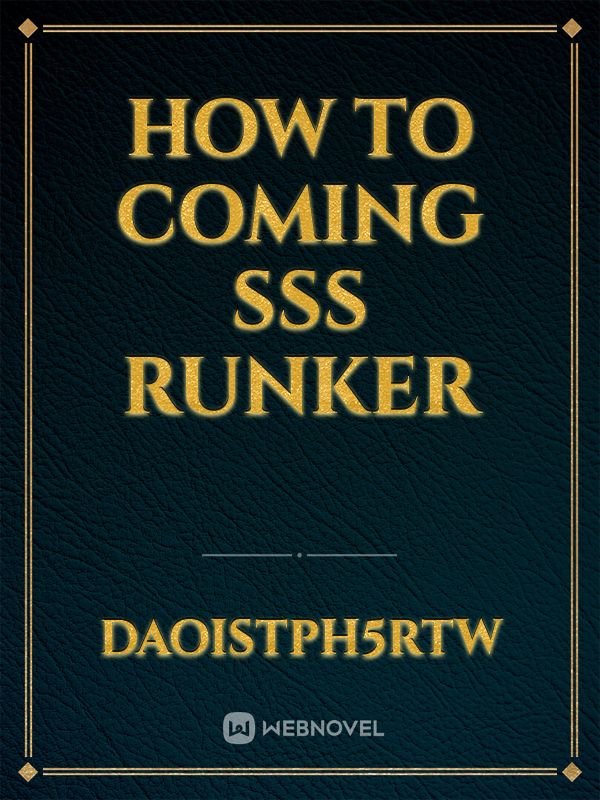 how to coming sss runker Book