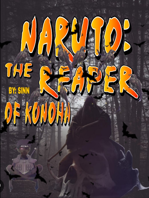 Naruto: The Reaper of Konoha Book