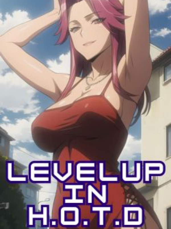 Level Up in Highschool of the Dead Book