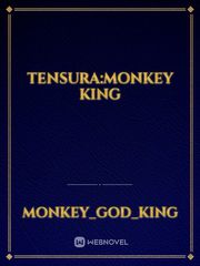 Tensura:Monkey king Book