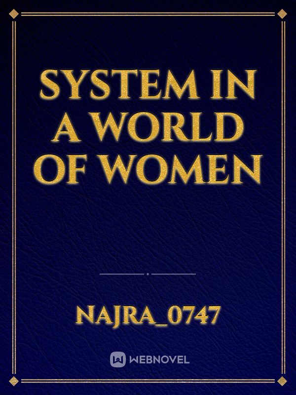 System in a World of Women Book