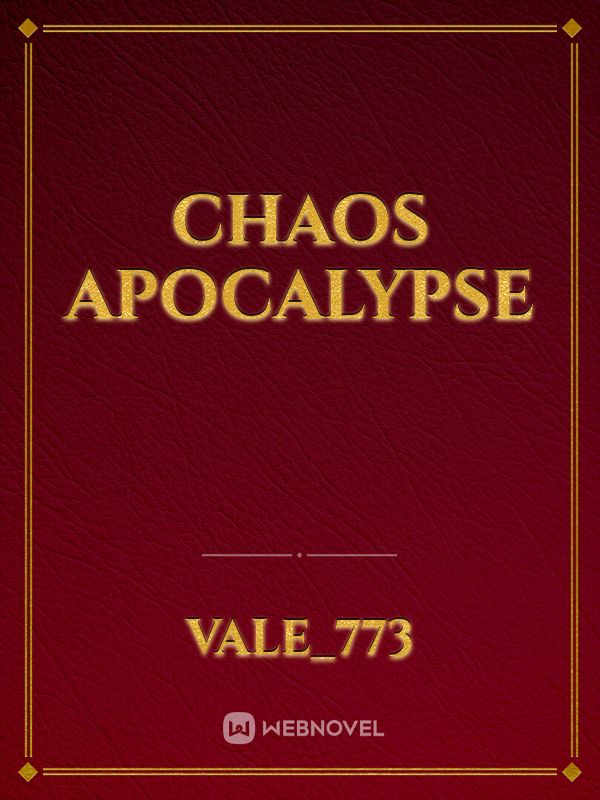 Chaos Apocalypse