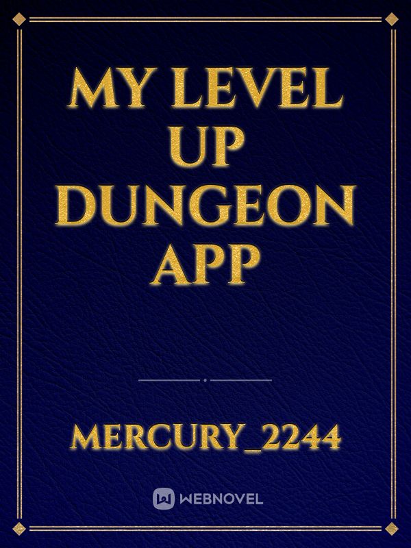 My Level Up Dungeon App Book