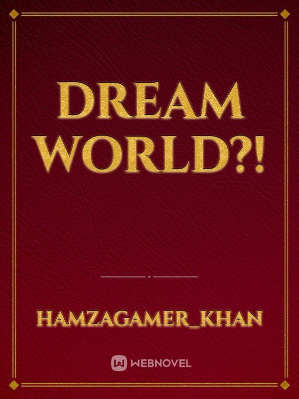 Dream World?! Book