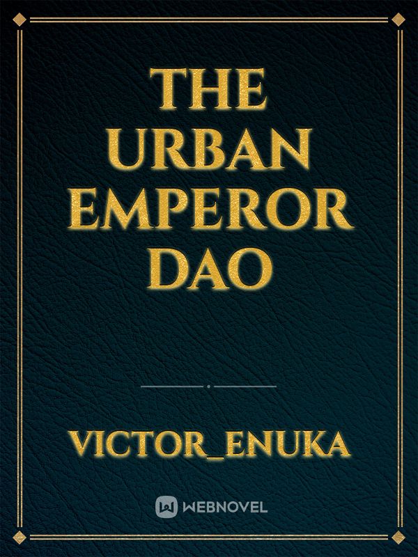 THE URBAN EMPEROR DAO