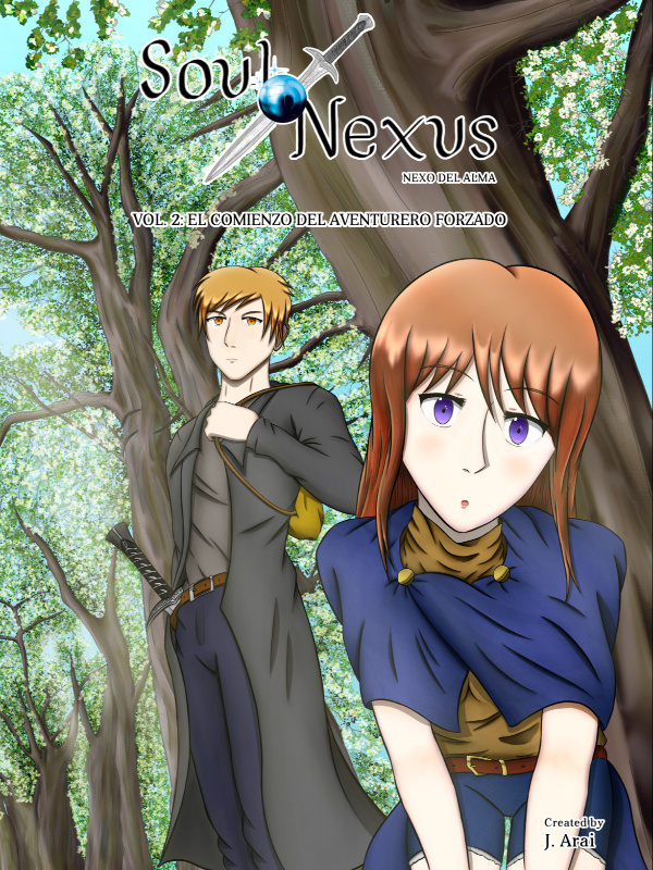 Soul Nexus. Volumen 2: El comienzo del aventurero forzado