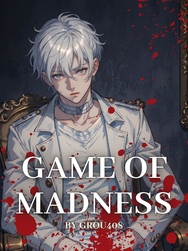 Game of Madness