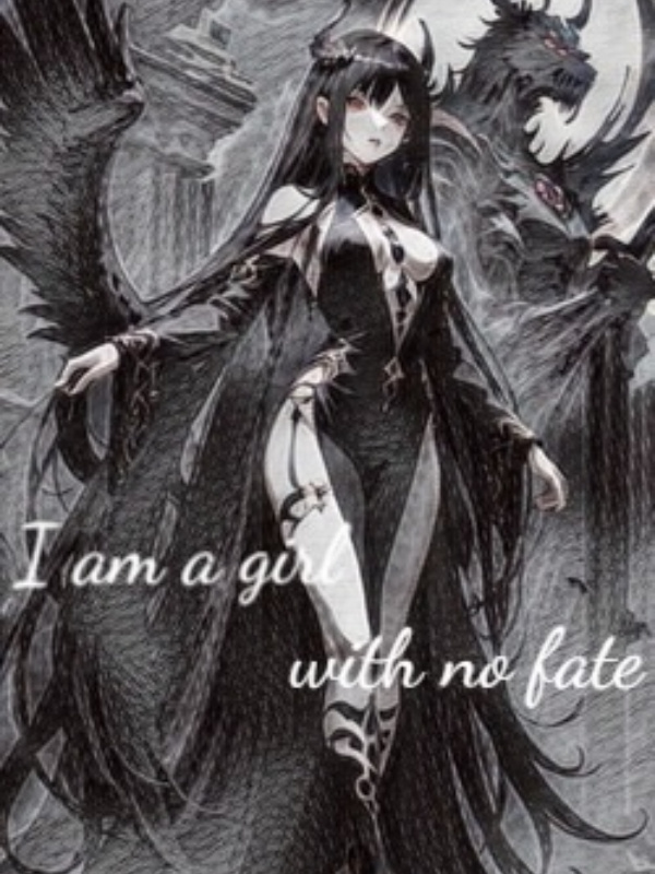 I am a girl with no fate Book
