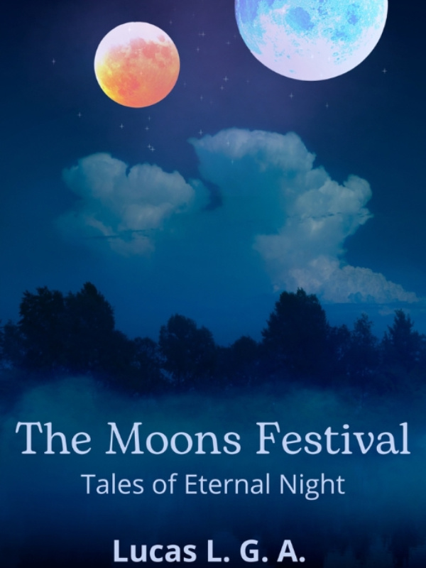 The Moons Festivals